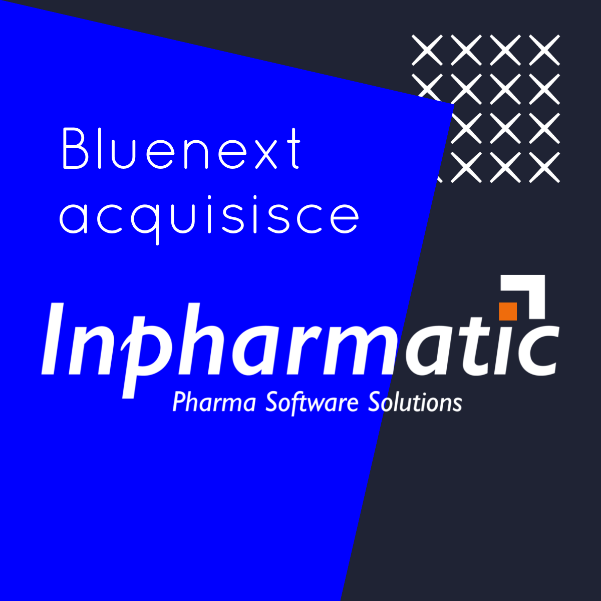 Bluenext acquisisce Inpharmatic - Bluenext